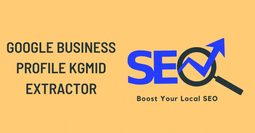 google-business-profile-kgmid-extractor